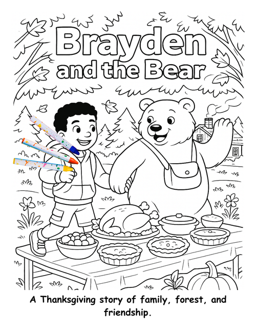 Brayden and the Bear: Thanksgiving at the Berry Grove